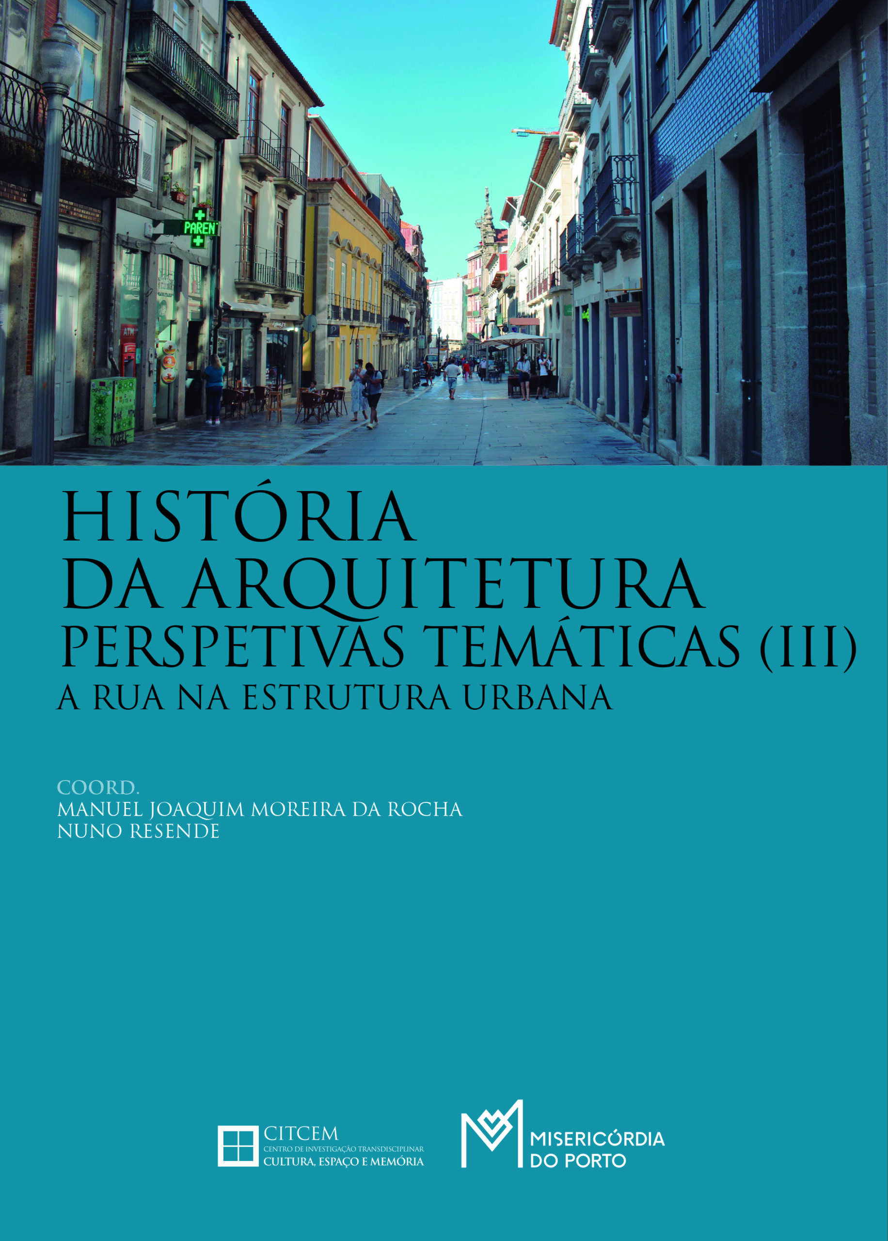 2024_A RUA NA ESTRUTURA URBANA_JOAQUIM, RESENDE_CAPA copiar