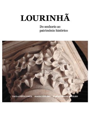 Lourinha-DoSenhorioAoPatrimonioHistorico
